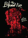 Click here to view title details for The Blood Lie by Shirley Reva Vernick