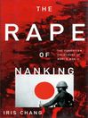 Click here to view title details for The Rape of Nanking by Iris Chang