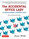The Accidental Office Lady
