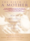The Birth of a Mother