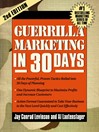 Click here to view title details for Guerrilla Marketing in 30 Days by Jay Conrad Levinson