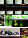 Click here to view title details for Slow Food by Carlo Petrini
