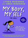 My Body, My Self for Girls