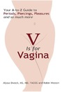 V is for Vagina