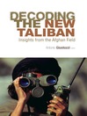 Decoding the New Taliban