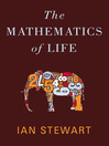Click here to view title details for The Mathematics of Life by Ian Stewart