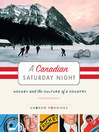 A Canadian Saturday Night