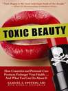 Click here to view title details for Toxic Beauty by Samuel S. Epstein, M. D.