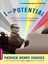 Click here to view title details for I Am Potential by Patrick Hughes