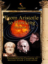 From Aristotle to Hawking, Collection One