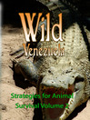 Strategies for Animal Survival, Volume 2