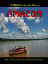 4,000 Miles on the...Amazon