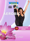 Aerobic General Fitness Training
