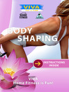 Body Shaping For a Trim and Beautiful Figure
