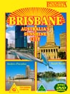Brisbane Australia's Sunshine City