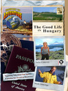 The 'Good Life' in Hungary
