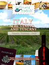 Italy, The Veneto and Tuscany