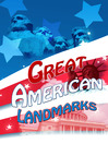 Great American Landmarks
