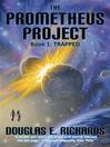 Click here to view title details for Trapped by Douglas E. Richards