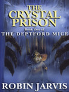 The Crystal Prison