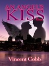 An Angel's Kiss