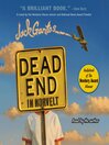 Click here to view title details for Dead End in Norvelt by Jack Gantos