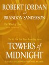 Click here to view title details for Towers of Midnight by Robert Jordan