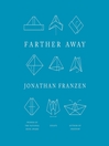 Farther Away