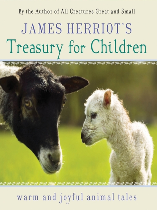 Click here to view title details for James Herriot's Treasury for Children by James Herriot