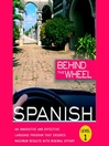 Click here to view title details for Behind the Wheel - Spanish 1 by Mark Frobose
