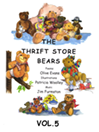 Thrift Store Bears, Volume 5