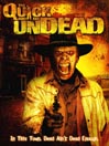 The Quick and Undead
