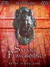 Satan's Playground