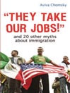 They Take Our Jobs