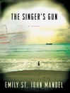 The Singer's Gun