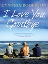 I Love You Goodbye