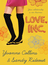 Click here to view title details for Love Inc. by Yvonne Collins