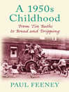 Click here to view title details for A 1950s Childhood by Paul Feeney
