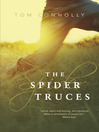 The Spider Truces