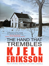 The Hand that Trembles