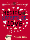 Hector and the Secrets of Love