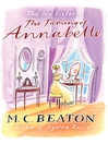Click here to view title details for The Taming of Annabelle by M. C. Beaton