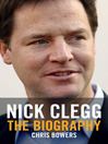 Click here to view title details for Nick Clegg by Chris Bowers Click here to view title details for Nick Clegg by Chris Bowers