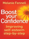 Click here to view title details for Boost Your Confidence by Melanie Fennell