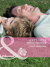 Click here to view title details for Lexy's Little Matchmaker by Lynda Sandoval