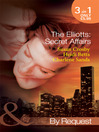 Click here to view title details for The Elliotts: Secret Affairs by Susan Crosby