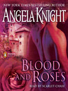 Blood and Roses Blood and Roses