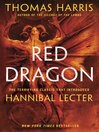 Red Dragon: Hannibal Lecter Series, Book 1