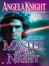 Click here to view title details for Master of the Night by Angela Knight