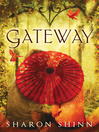 Click here to view title details for Gateway by Sharon Shinn